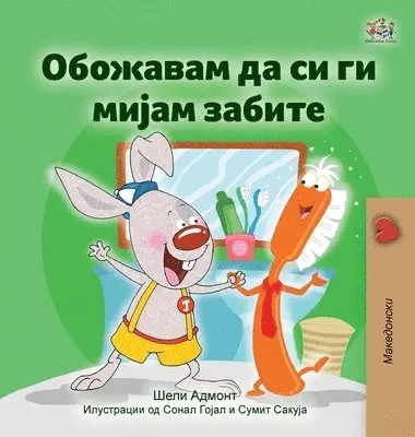 Shelley Admont, Kidkiddos Books - I Love to Brush My Teeth (Macedonian Children's Book), Inbunden. Tillgänglighet: Lägg i varukorg