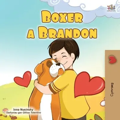 Kidkiddos Books, Inna Nusinsky - Boxer and Brandon (Welsh Book for Kids), Häftad. Tillgänglighet: Lägg i varukorg
