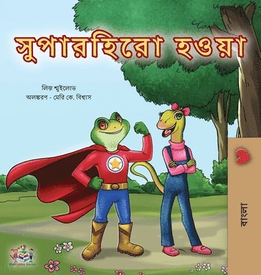 Liz Shmuilov, Kidkiddos Books - Being a Superhero (Bengali Book for Kids), Inbunden. Tillgänglighet: Lägg i varukorg