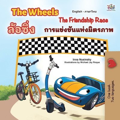 Inna Nusinsky, Kidkiddos Books - The Wheels The Friendship Race (English Thai Bilingual Children's Book), Häftad