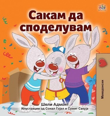 Shelley Admont, Kidkiddos Books - I Love to Share (Macedonian Children's Book), Inbunden. Tillgänglighet: Lägg i varukorg