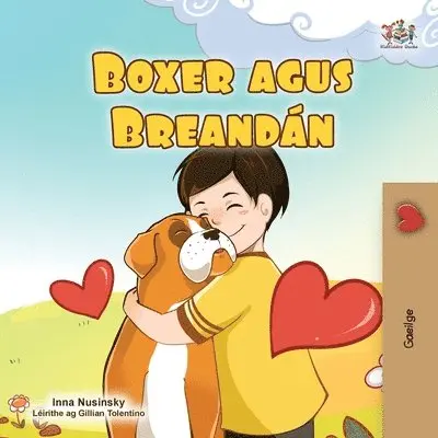 Kidkiddos Books, Inna Nusinsky - Boxer and Brandon (Irish Book for Kids), Häftad. Tillgänglighet: Lägg i varukorg