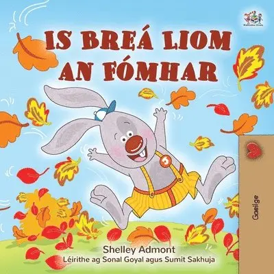 Shelley Admont, Kidkiddos Books - I Love Autumn (Irish Children's Book), Häftad. Tillgänglighet: Lägg i varukorg