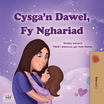 Shelley Admont, Kidkiddos Books - Sweet Dreams, My Love (Welsh Children's Book), Häftad. Tillgänglighet: Lägg i varukorg