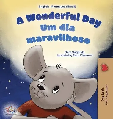 Sam Sagolski, Kidkiddos Books - A Wonderful Day (English Portuguese Bilingual Children's Book -Brazilian), Inbunden. Tillgänglighet: Lägg i varukorg
