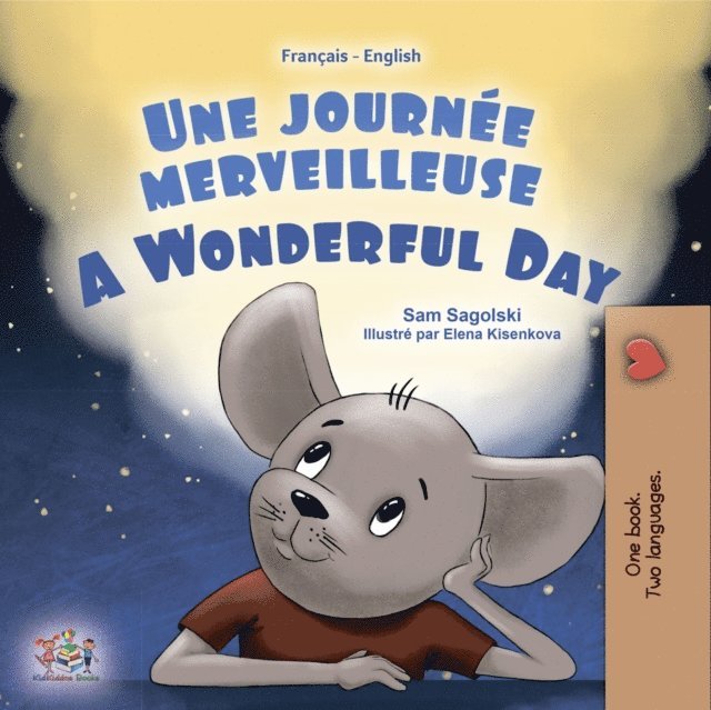 Sam Sagolski - Une journée merveilleuse A Wonderful Day, E-bok. Tillgänglighet: Lägg i varukorg