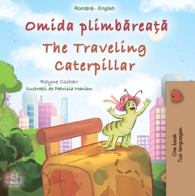 Rayne Coshav - Omida plimbăreață The traveling caterpillar, E-bok. Tillgänglighet: Lägg i varukorg