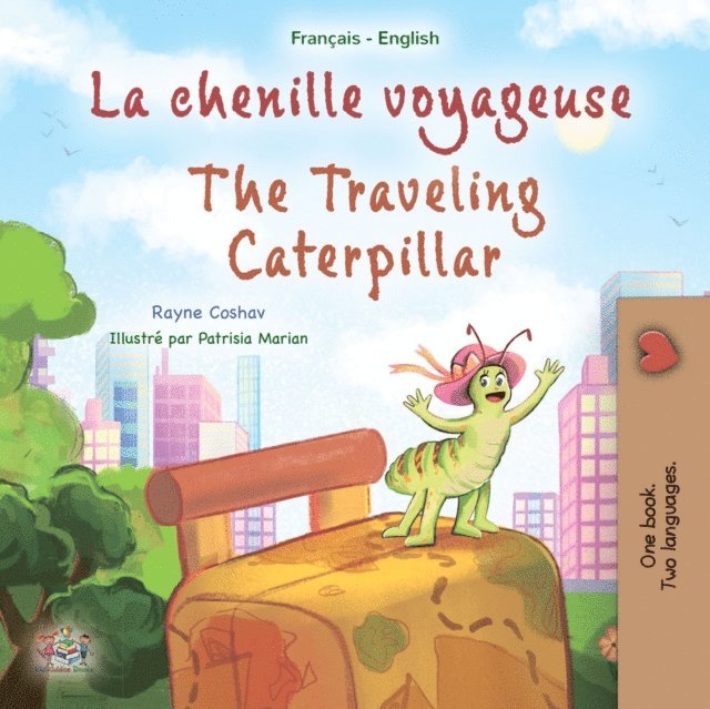 Rayne Coshav - La chenille voyageuse The traveling caterpillar, E-bok. Tillgänglighet: Lägg i varukorg