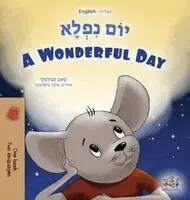 Sam Sagolski, Kidkiddos Books - A Wonderful Day (Hebrew English Bilingual Children's Book), Inbunden. Tillgänglighet: Lägg i varukorg