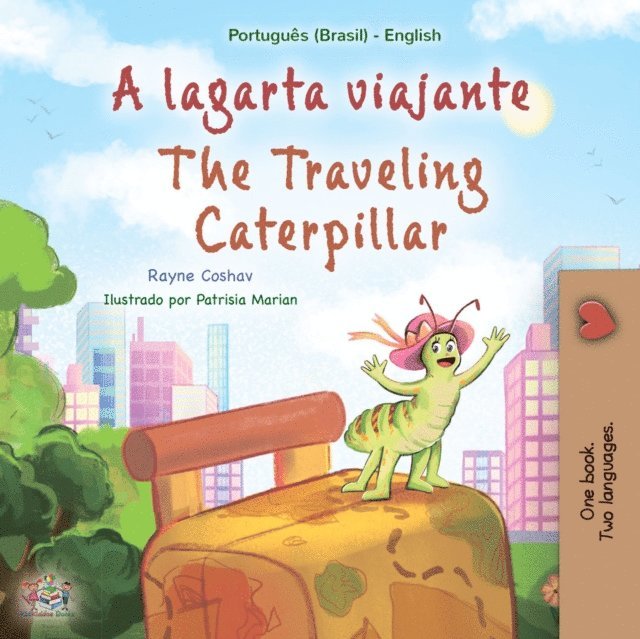 Rayne Coshav - A lagarta viajante The traveling caterpillar, E-bok. Tillgänglighet: Lägg i varukorg