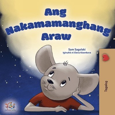 Sam Sagolski, Kidkiddos Books - A Wonderful Day (Tagalog Children's Book for Kids), Häftad. Tillgänglighet: Lägg i varukorg