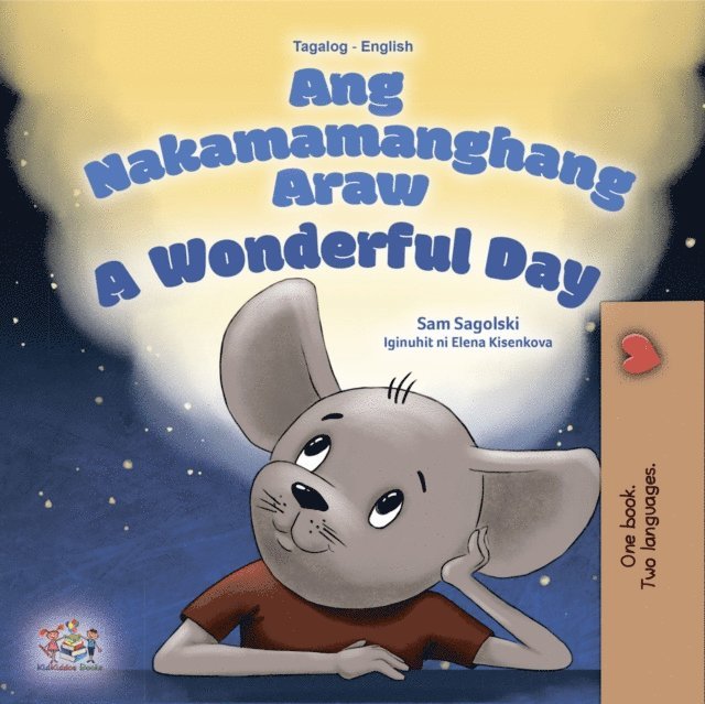 Sam Sagolski - Ang Nakamamanghang Araw A Wonderful Day, E-bok. Tillgänglighet: Lägg i varukorg