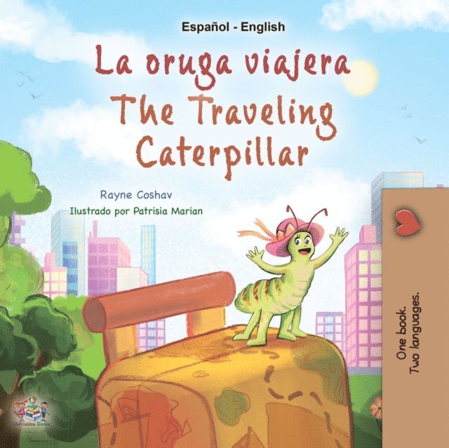 Rayne Coshav - La oruga viajera The traveling caterpillar, E-bok. Tillgänglighet: Lägg i varukorg