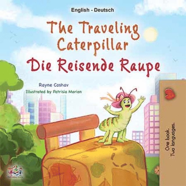 Rayne Coshav - traveling caterpillar Die reisende Raupe, E-bok. Tillgänglighet: Lägg i varukorg
