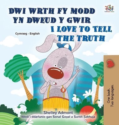 Kidkiddos Books - I Love to Tell the Truth (Welsh English Bilingual Children's Book), Inbunden