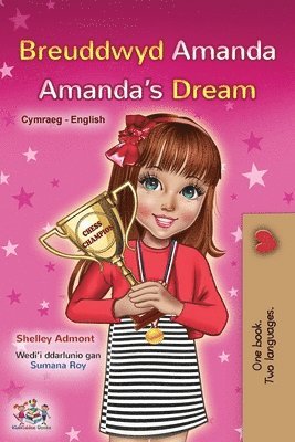 Shelley Admont, Kidkiddos Books - Amanda's Dream (Welsh English Bilingual Book for Kids), Häftad