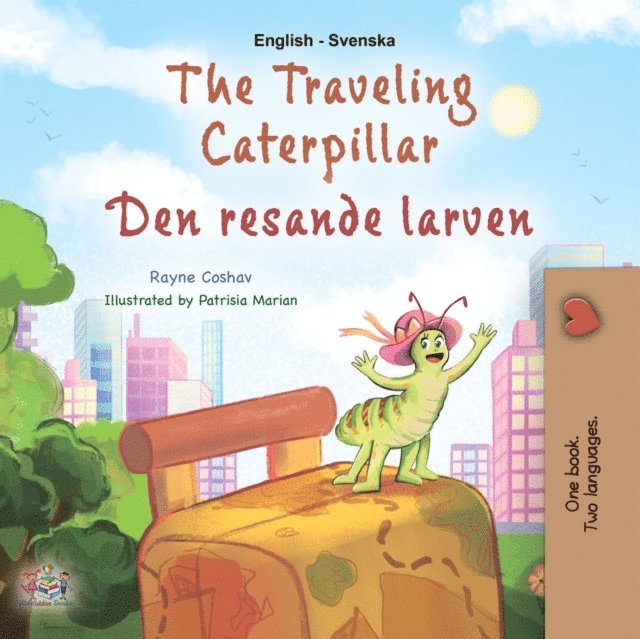 Rayne Coshav - traveling Caterpillar Den resande larven, E-bok. Tillgänglighet: Lägg i varukorg