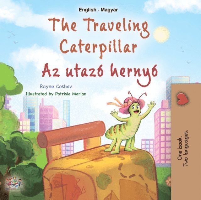Rayne Coshav - traveling Caterpillar Az utazo hernyo, E-bok. Tillgänglighet: Lägg i varukorg