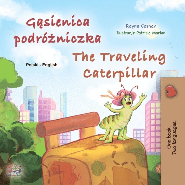 Rayne Coshav - Gąsienica podróżniczka The traveling Caterpillar, E-bok. Tillgänglighet: Lägg i varukorg