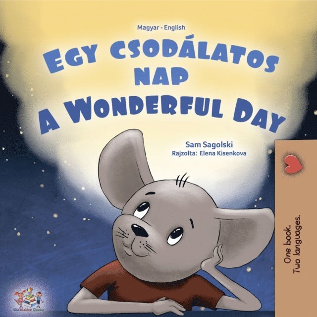 Sam Sagolski - Egy csodálatos nap A wonderful Day, E-bok. Tillgänglighet: Lägg i varukorg