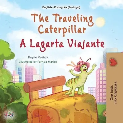 Rayne Coshav, Kidkiddos Books - The Traveling Caterpillar (English Portuguese Bilingual Book for Kids - Portugal), Häftad. Tillgänglighet: Lägg i varukorg