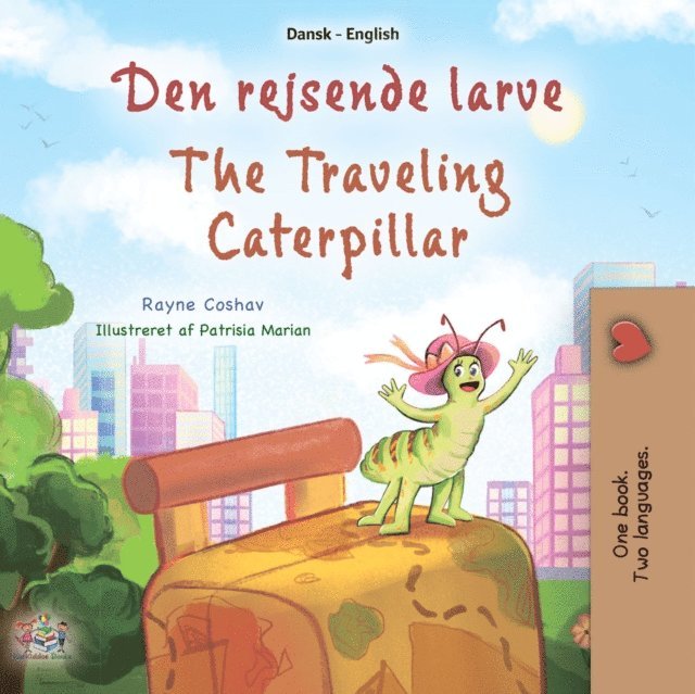 Rayne Coshav - Den rejsende larve The traveling Caterpillar, E-bok. Tillgänglighet: Lägg i varukorg