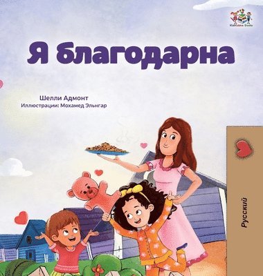 Shelley Admont, Kidkiddos Books - I am Thankful (Russian Book for Children), Inbunden