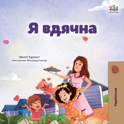 Shelley Admont, Kidkiddos Books - I am Thankful (Ukrainian Book for Kids), Häftad