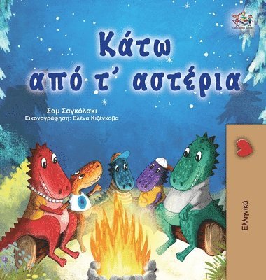 Sam Sagolski, Kidkiddos Books - Under the Stars (Greek Children's Book), Inbunden