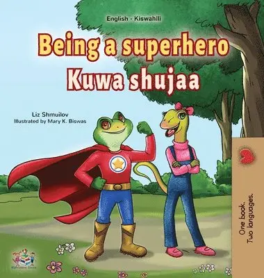Liz Shmuilov, Kidkiddos Books - Being a Superhero (English Swahili Bilingual Children's Book), Inbunden. Tillgänglighet: Lägg i varukorg
