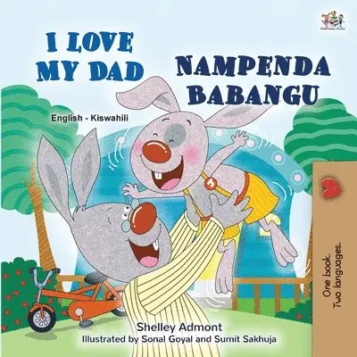 Shelley Admont, Kidkiddos Books - I Love My Dad (English Swahili Bilingual Children's Book), Häftad. Tillgänglighet: Lägg i varukorg