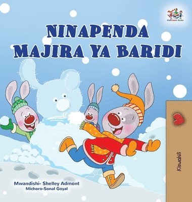 Shelley Admont, Kidkiddos Books - I Love Winter (Swahili Book for Kids), Inbunden