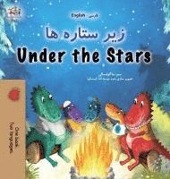 Sam Sagolski, Kidkiddos Books - Under the Stars (Farsi English Bilingual Kids Book), Inbunden
