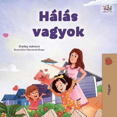 Shelley Admont, Kidkiddos Books - I am Thankful (Hungarian Book for Children), Häftad