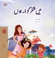 Shelley Admont, Kidkiddos Books - I am Thankful (Urdu Book for Kids), Inbunden