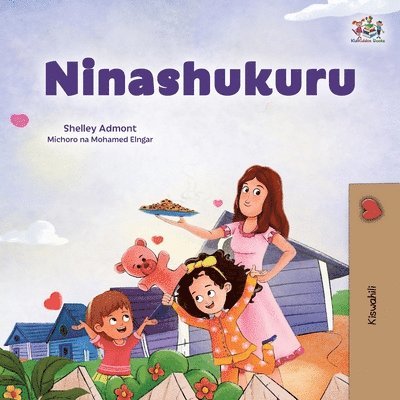 Shelley Admont, Kidkiddos Books - I am Thankful (Swahili Book for Children), Häftad