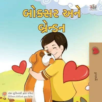 Kidkiddos Books, Inna Nusinsky - Boxer and Brandon (Gujarati Book for Kids), Häftad. Tillgänglighet: Lägg i varukorg