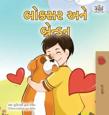Kidkiddos Books, Inna Nusinsky - Boxer and Brandon (Gujarati Book for Kids), Inbunden. Tillgänglighet: Lägg i varukorg