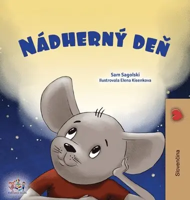 Sam Sagolski, Kidkiddos Books - A Wonderful Day (Slovak Children's Book), Inbunden. Tillgänglighet: Lägg i varukorg