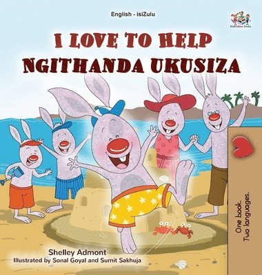 Shelley Admont, Kidkiddos Books - I Love to Help (English Zulu Bilingual Children's Book), Inbunden