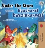 Sam Sagolski, Kidkiddos Books - Under the Stars (English Zulu Bilingual Kids Book), Inbunden