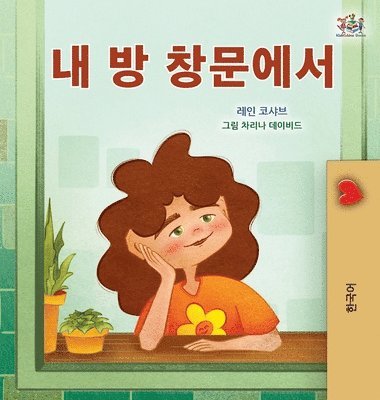 Rayne Coshav, Kidkiddos Books - From My Window (Korean Kids Book), Inbunden