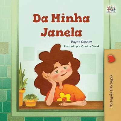 Rayne Coshav, Kidkiddos Books - From My Window (Portuguese Kids Book - Portugal), Häftad. Tillgänglighet: Lägg i varukorg