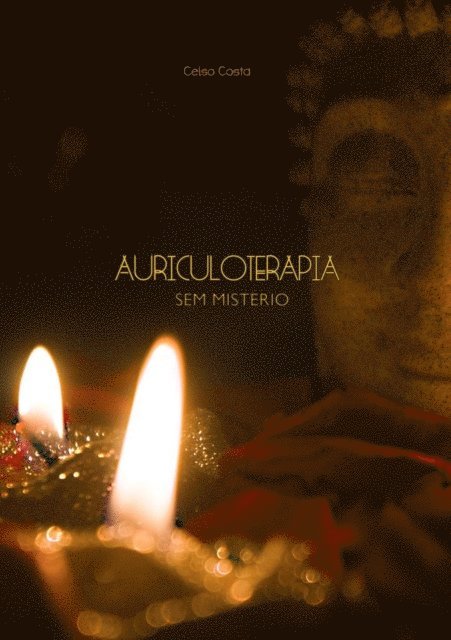 celso costa - Auriculoterapia Sem Mistério, E-bok