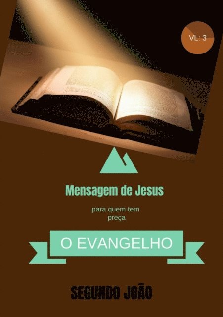 paulo hott - O EVANGELHO DE SEGUNDO JOÃO VL: 3, E-bok. Tillgänglighet: Lägg i varukorg