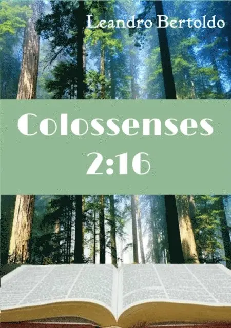 Leandro Bertoldo - Colossenses 2:16, E-bok. Tillgänglighet: Lägg i varukorg