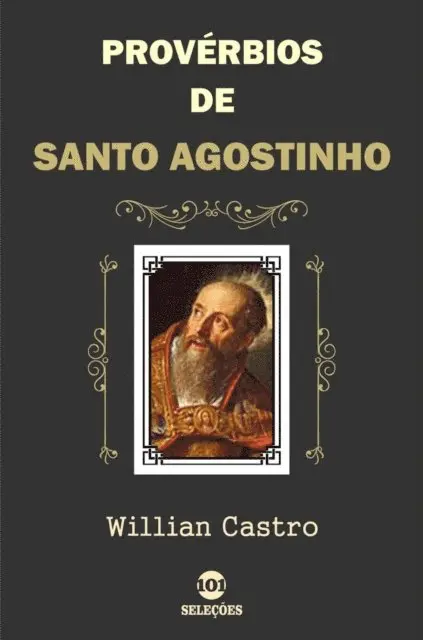 Willian Castro - Prov rbios De Santo Agostinho, Häftad. Tillgänglighet: Lägg i varukorg