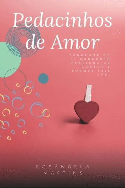 ROSANGELA MARTINS - PEDACINHOS DE AMOR, E-bok. Tillgänglighet: Lägg i varukorg