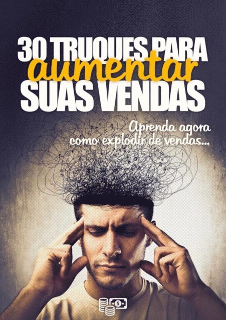 Tiago Silva - 30 Truques Para Aumentar Suas Vendas, E-bok