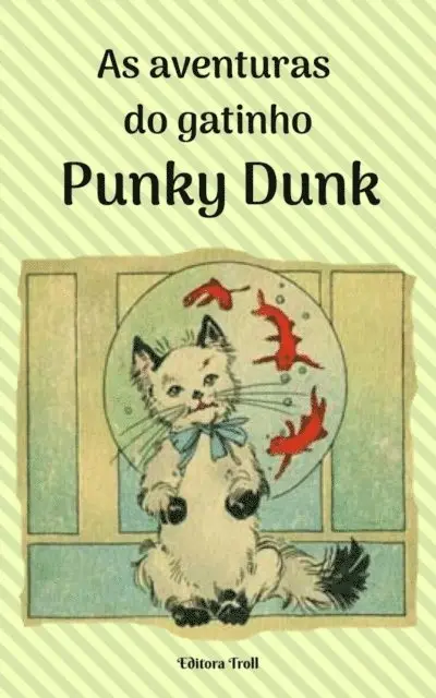 Adriana Portes de Souza - As aventuras do gatinho  Punk Dunk, E-bok. Tillgänglighet: Lägg i varukorg